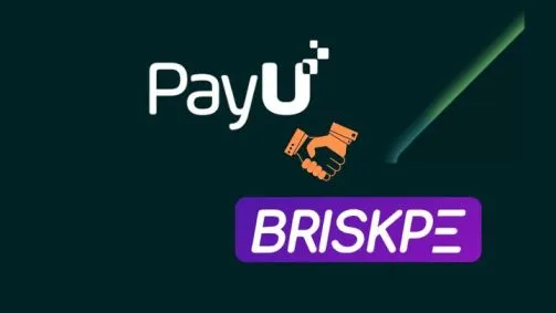 Prosus-backed PayU Invests USD 5 Million in BRISKPE Seed Round